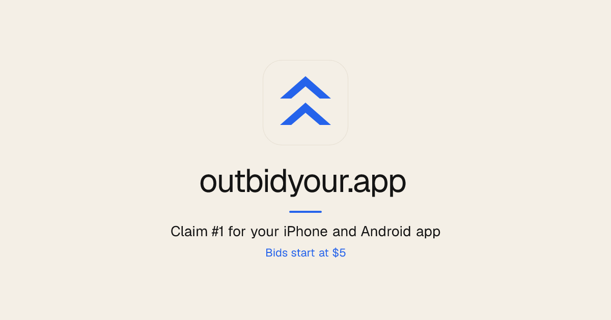 outbidyour.app, pay to rank for iPhone and Android apps logo